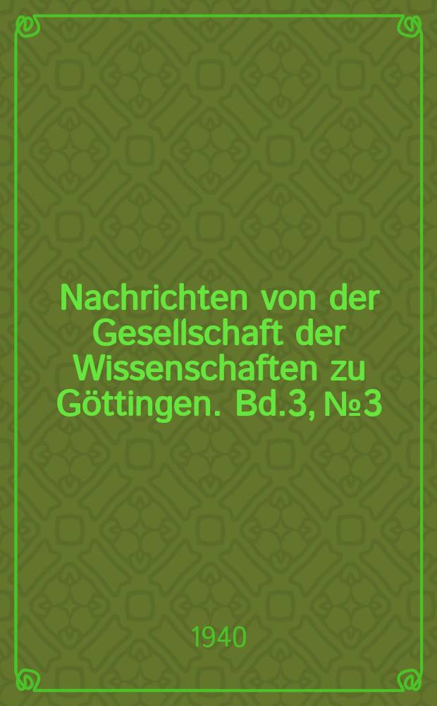 Nachrichten von der Gesellschaft der Wissenschaften zu Göttingen. Bd.3, №3 : Althochdeutsche Kleinigkeiten
