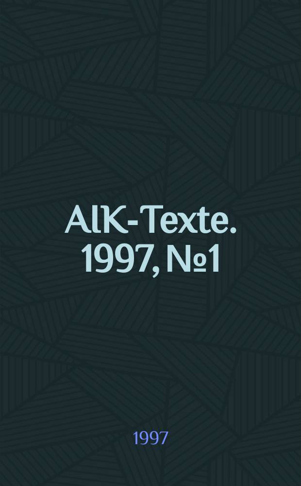 AIK-Texte. 1997, №1 : Nach der NATO-Öffnung