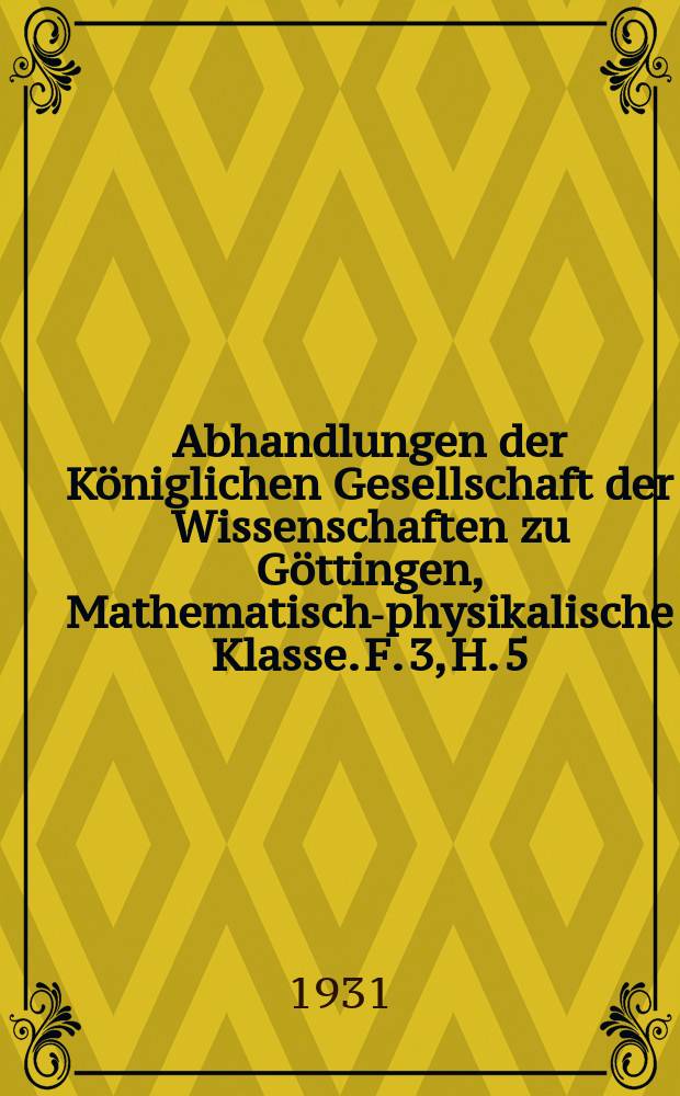 Abhandlungen der Königlichen Gesellschaft der Wissenschaften zu Göttingen, Mathematisch-physikalische Klasse. F. 3, H. 5 : Das Paläozoikum der spanischen Pyrenäen = Палеозой Испанских Пиренеев.