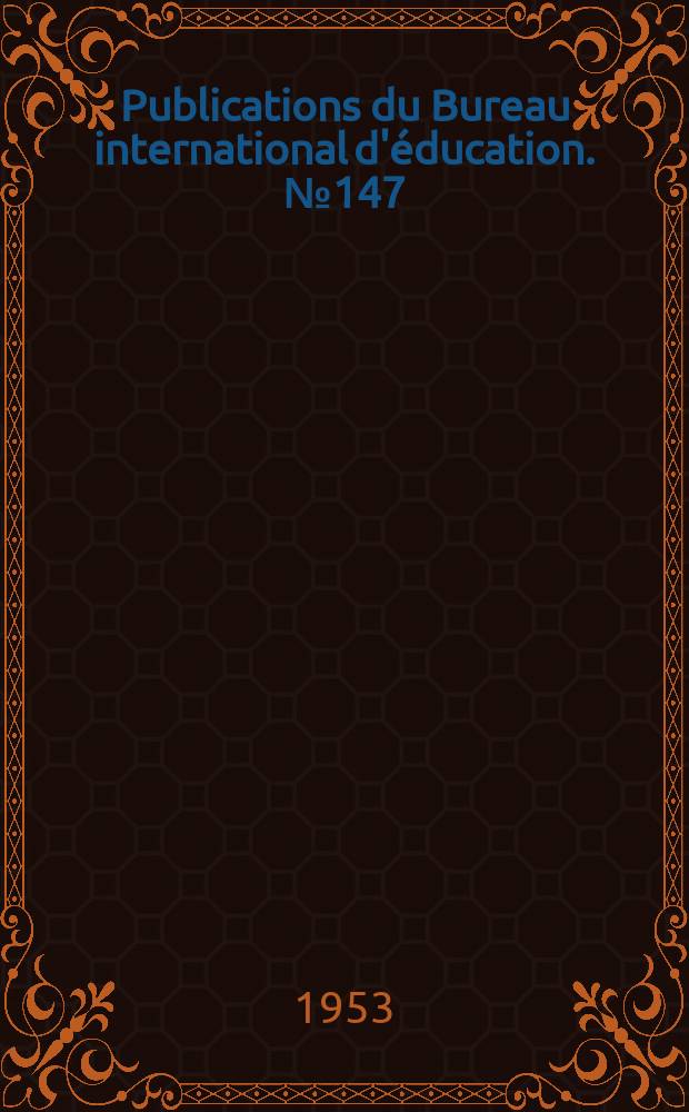 Publications du Bureau international d'éducation. №147 : Primary teachers' salaries