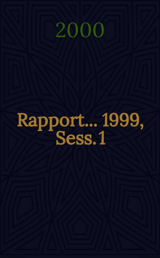 Rapport ... 1999, Sess. 1