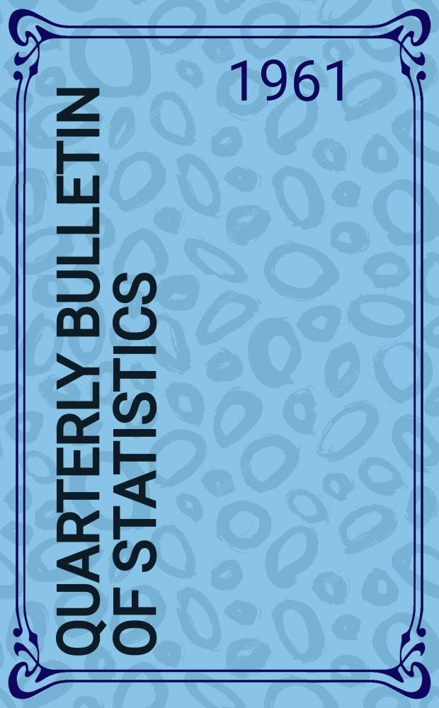 Quarterly bulletin of statistics : Statistical paper. №2 : Third and Fourth quarter 1960