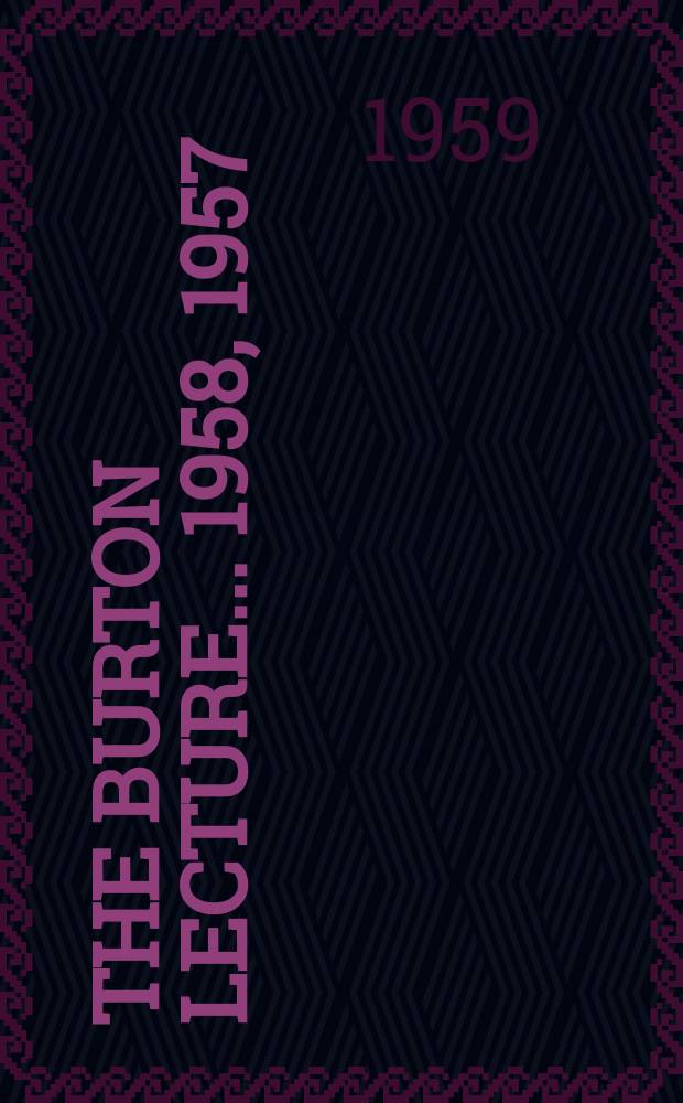 The Burton lecture ... 1958, 1957 : The transmission of American culture