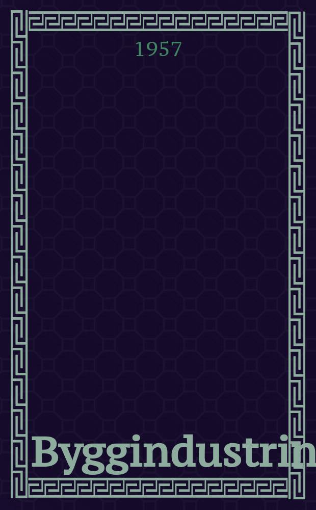 Byggindustrin