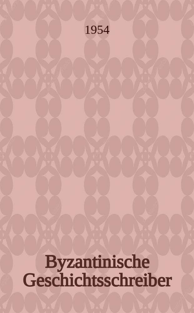 Byzantinische Geschichtsschreiber