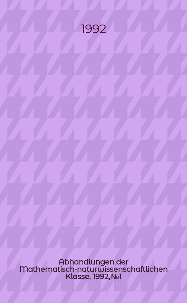 Abhandlungen der Mathematisch-naturwissenschaftlichen Klasse. 1992, №1 : Optical methods in Atomic Physics