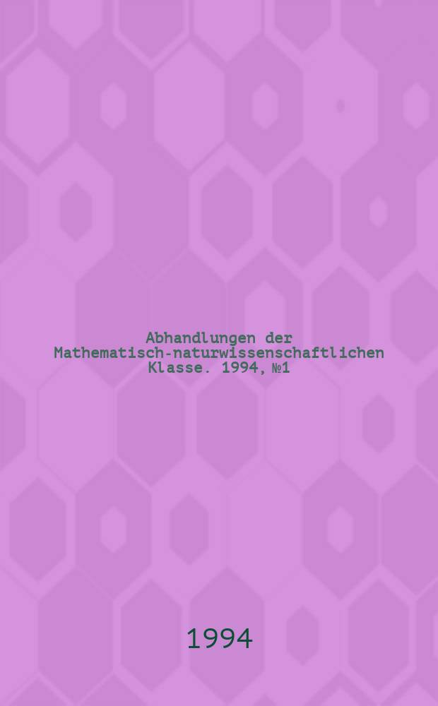 Abhandlungen der Mathematisch-naturwissenschaftlichen Klasse. 1994, №1 : &Uuml;ber die Berechenbarkeit fraktaler Strukturen