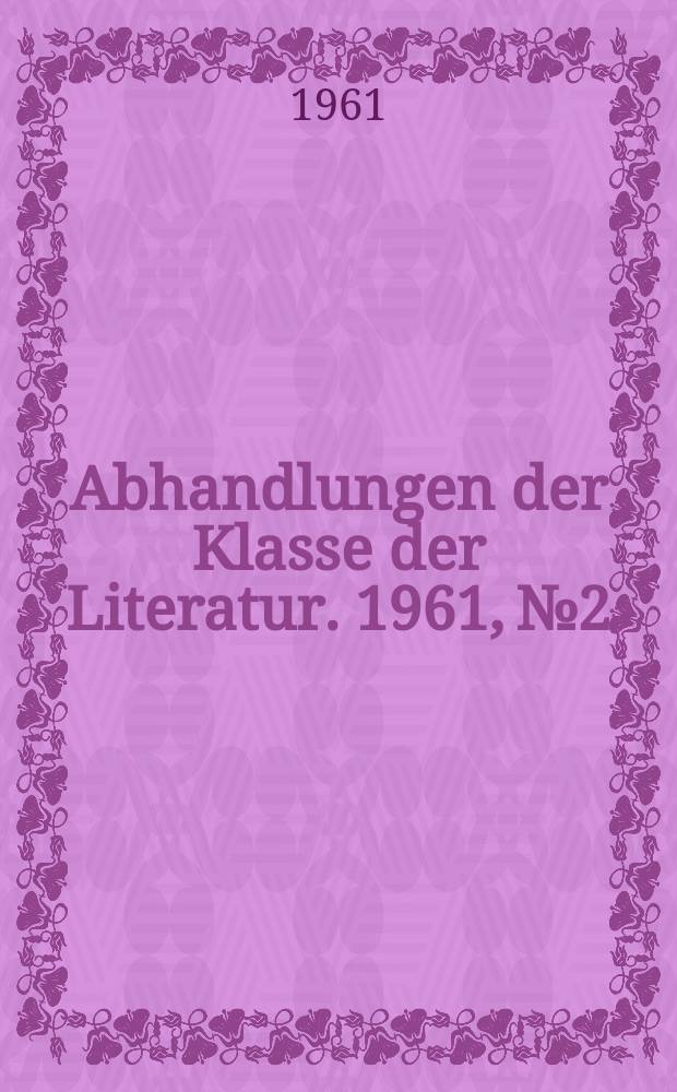 Abhandlungen der Klasse der Literatur. 1961, №2 : Rückblick auf einen Roman