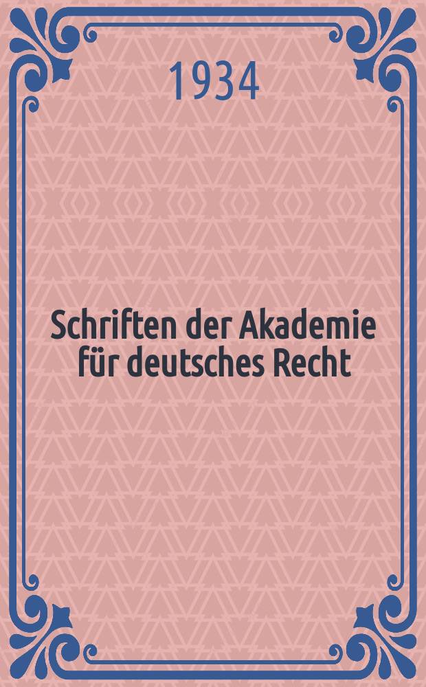 Schriften der Akademie für deutsches Recht : Texte und Übersetzungen. Bd.2, [H.1] : Die Gesetze des Karolingerreiches 714-911