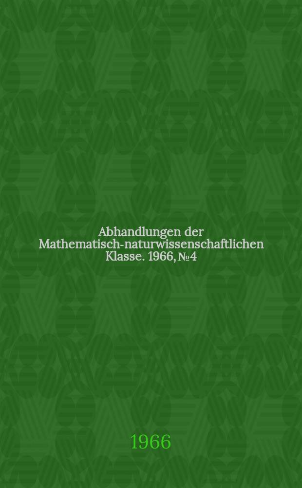 Abhandlungen der Mathematisch-naturwissenschaftlichen Klasse. 1966, №4 : Die Infloreszenzen der Caprifoliaceen und ihre systematische Bedeutung