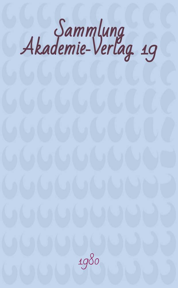 Sammlung Akademie-Verlag. 19 : Intonation und Grammatik im Deutschen