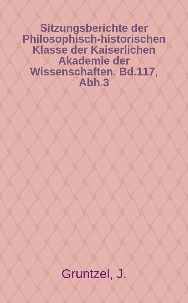Sitzungsberichte der Philosophisch-historischen Klasse der Kaiserlichen Akademie der Wissenschaften. Bd.117, Abh.3 : Die Vocalharmonie der altaischen Sprachen