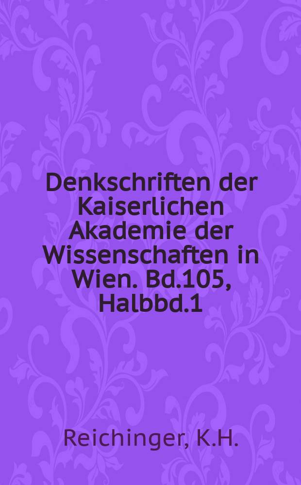 Denkschriften der Kaiserlichen Akademie der Wissenschaften in Wien. Bd.105, Halbbd.1 : Flora Aegaea