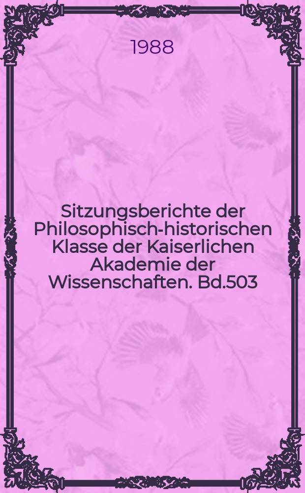 Sitzungsberichte der Philosophisch-historischen Klasse der Kaiserlichen Akademie der Wissenschaften. Bd.503 : Die älteste Hofdichtung von Leinster