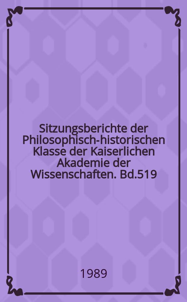 Sitzungsberichte der Philosophisch-historischen Klasse der Kaiserlichen Akademie der Wissenschaften. Bd.519 : Grundzüge einer Geschichte der irischen Sprache