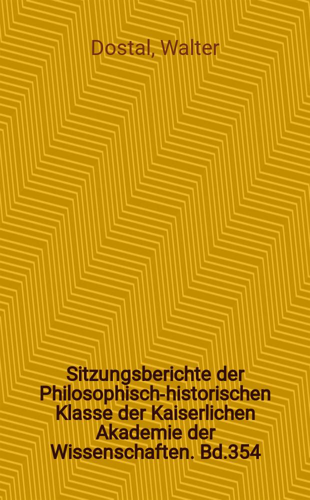 Sitzungsberichte der Philosophisch-historischen Klasse der Kaiserlichen Akademie der Wissenschaften. Bd.354 : Der Markt von Ṣan'ā'