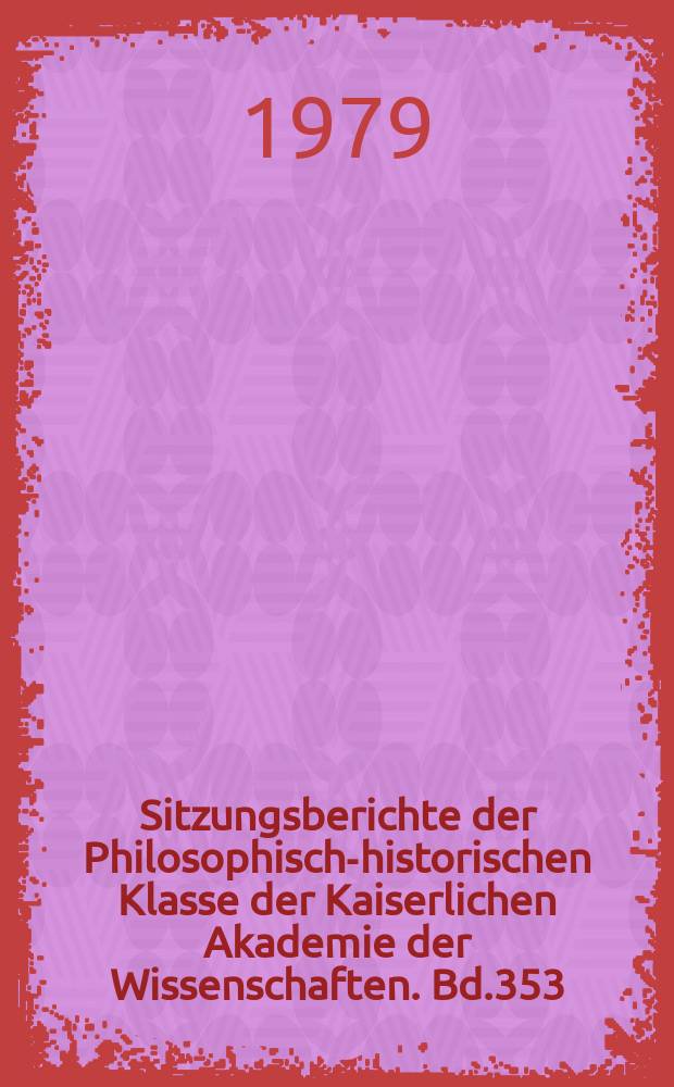 Sitzungsberichte der Philosophisch-historischen Klasse der Kaiserlichen Akademie der Wissenschaften. Bd.353 : Italienische Interferenzen in der lautlichen Struktur des Zimbrischen