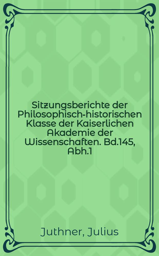 Sitzungsberichte der Philosophisch-historischen Klasse der Kaiserlichen Akademie der Wissenschaften. Bd.145, Abh.1 : Der Gymnastikos des Philostratus