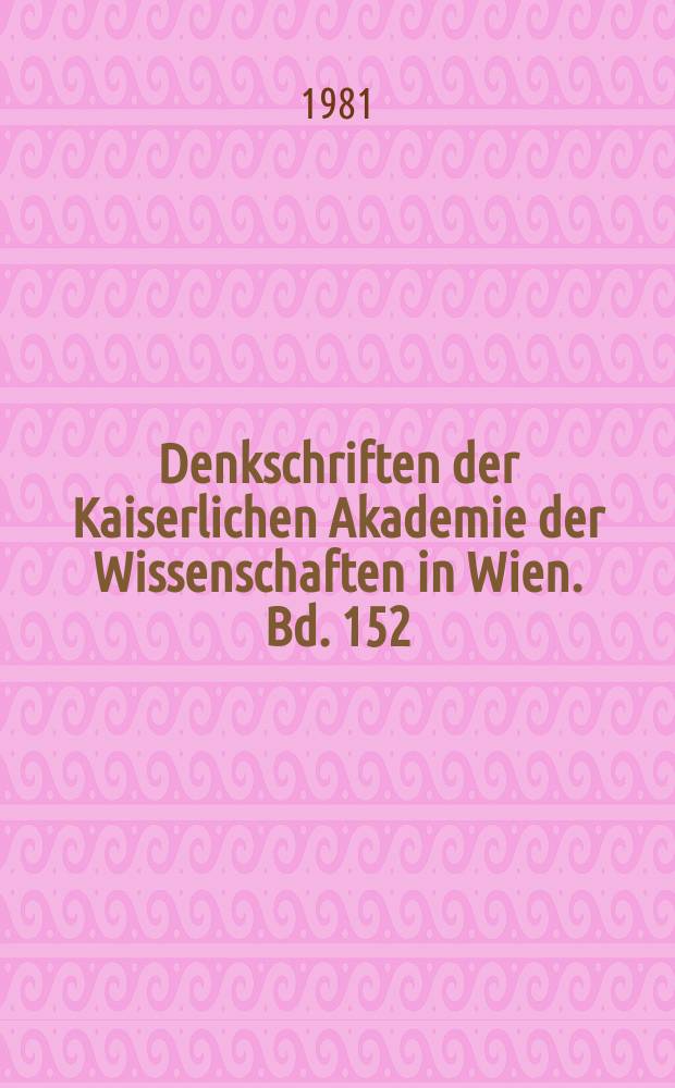 Denkschriften der Kaiserlichen Akademie der Wissenschaften in Wien. Bd. 152 : Bauforschungen in Selge