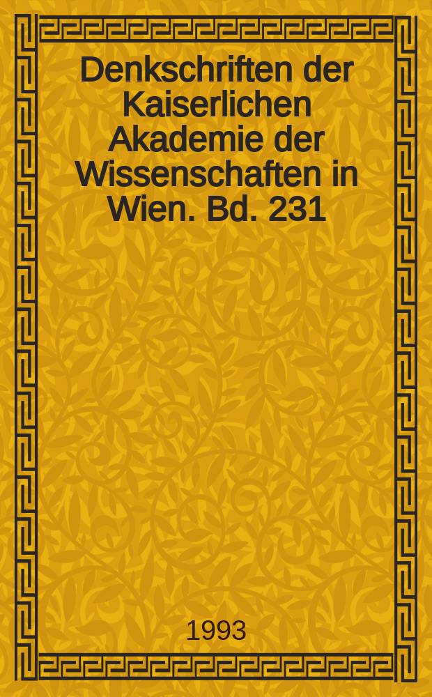 Denkschriften der Kaiserlichen Akademie der Wissenschaften in Wien. Bd. 231 : Internationales Lykien-Symposium (2; 1990; Wien). Akten...