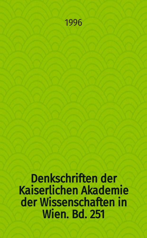 Denkschriften der Kaiserlichen Akademie der Wissenschaften in Wien. Bd. 251 : The philosophical inscription of Diogenes of Oinoanda