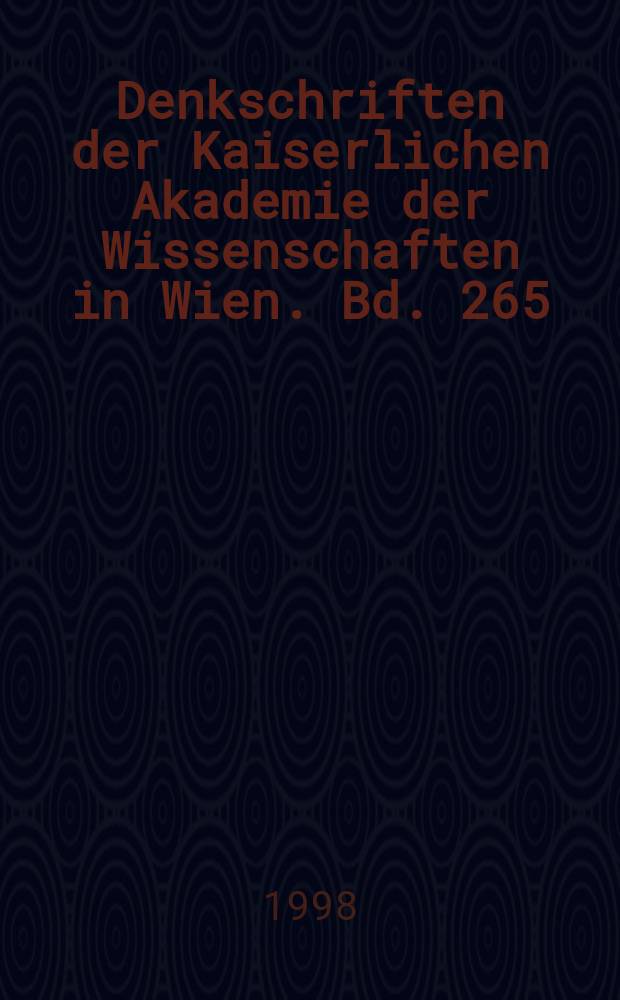Denkschriften der Kaiserlichen Akademie der Wissenschaften in Wien. Bd. 265 : Repertorium der westkilikischen Inschriften