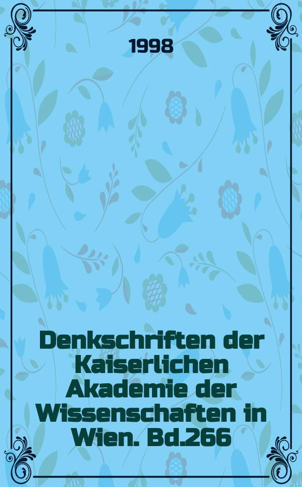Denkschriften der Kaiserlichen Akademie der Wissenschaften in Wien. Bd.266 : International association for Tibetan studies. Seminar (7; 1995; Graz). Proceedings...