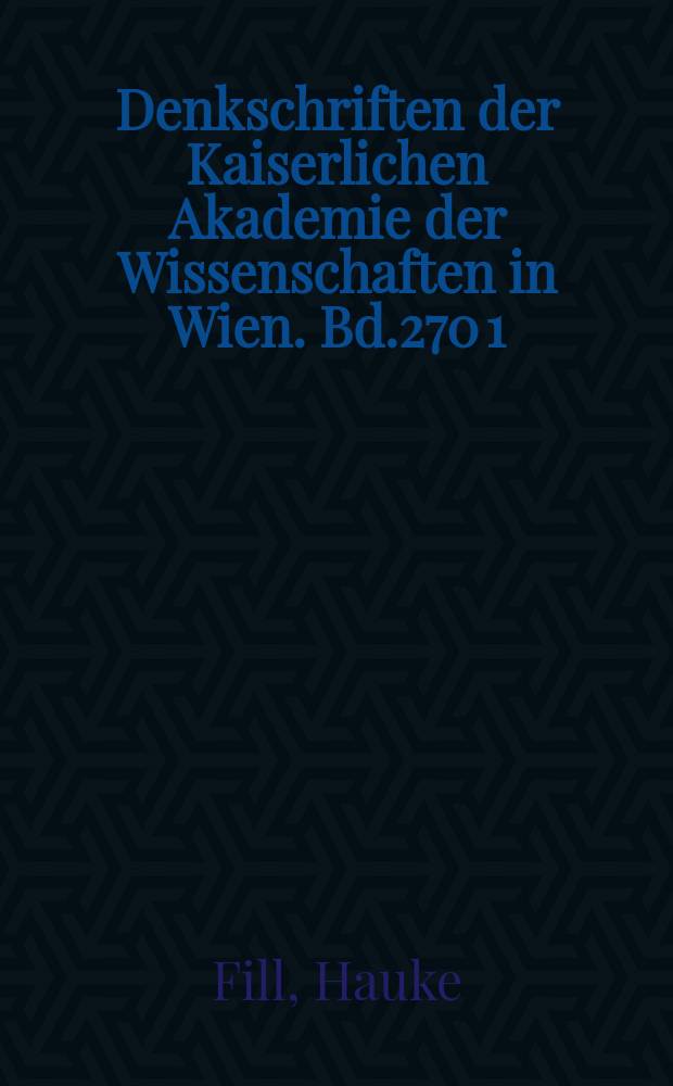 Denkschriften der Kaiserlichen Akademie der Wissenschaften in Wien. Bd.270 [1] : Katalog der Handschriften des Benediktinerstiftes Kremsmünster