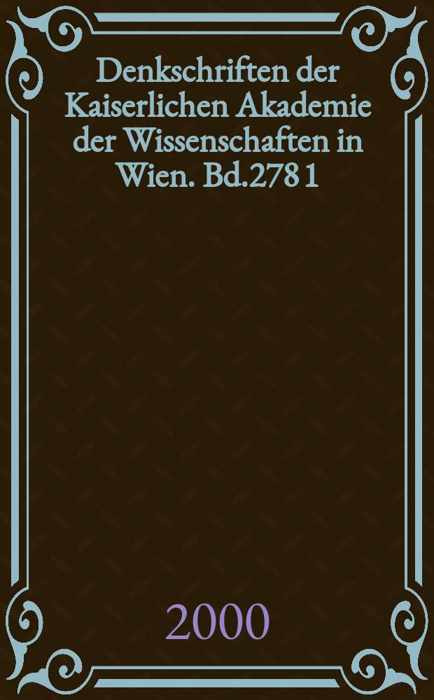 Denkschriften der Kaiserlichen Akademie der Wissenschaften in Wien. Bd.278 [1] : Katalog der Handschriften des Benediktinerstiftes Michaelbeuern bis 1600