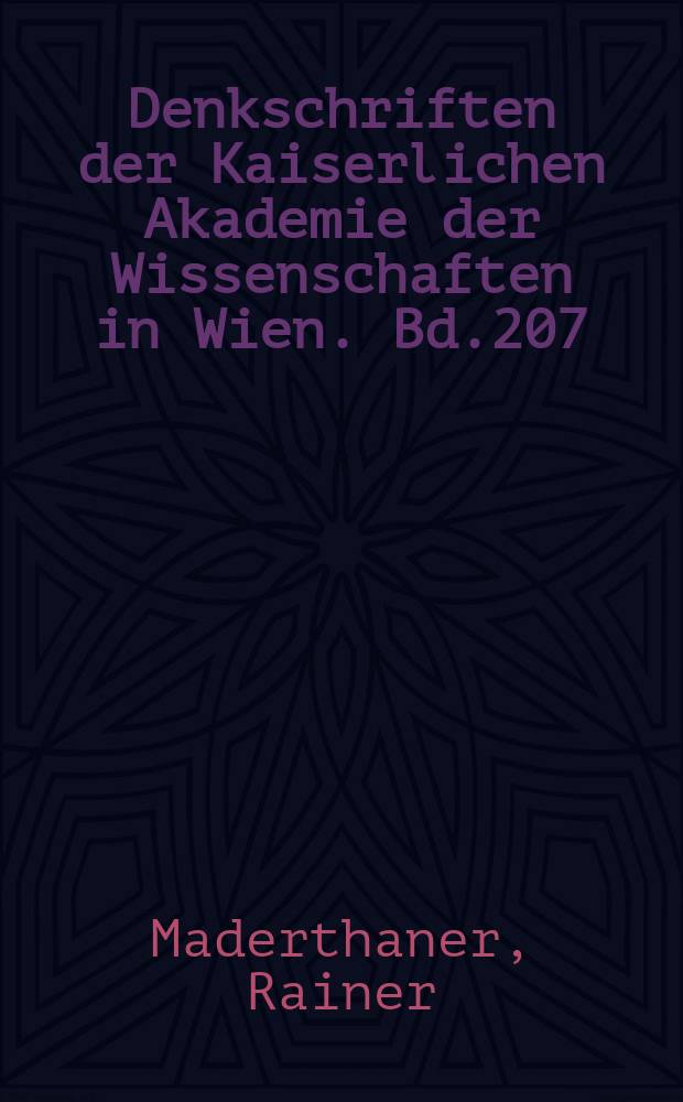 Denkschriften der Kaiserlichen Akademie der Wissenschaften in Wien. Bd.207 : Stelzen und Pylonen