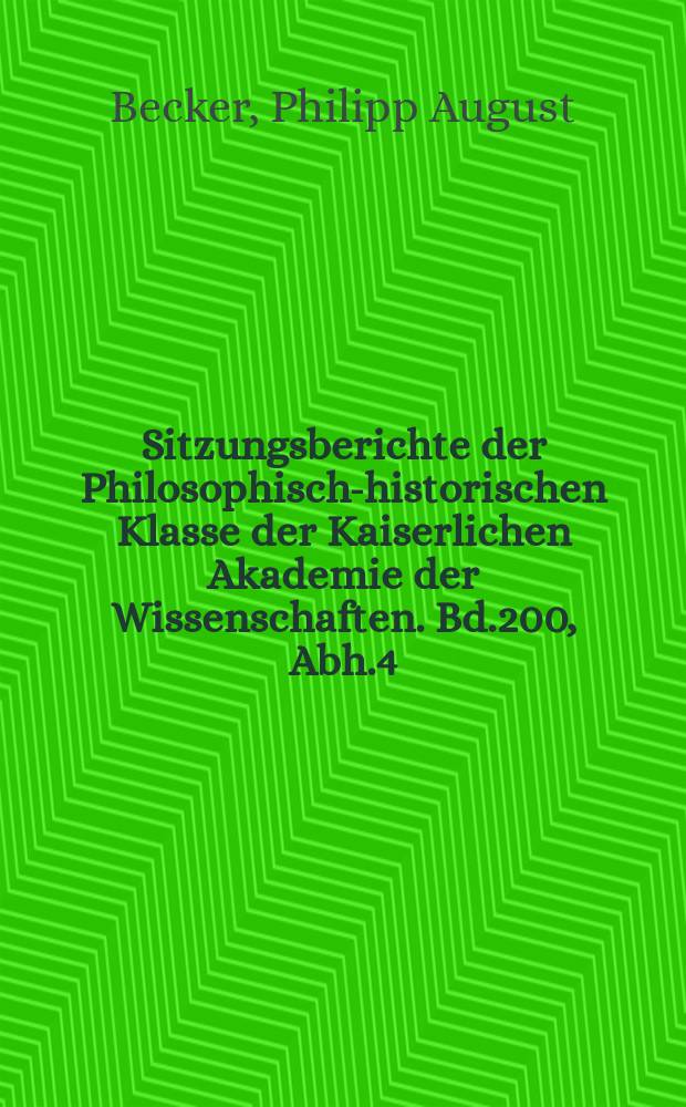 Sitzungsberichte der Philosophisch-historischen Klasse der Kaiserlichen Akademie der Wissenschaften. Bd.200, Abh.4 : Mellin de Saint-Gelais