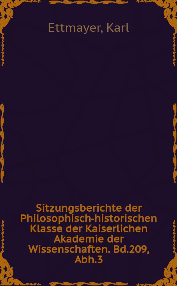 Sitzungsberichte der Philosophisch-historischen Klasse der Kaiserlichen Akademie der Wissenschaften. Bd.209, Abh.3 : Zur Theorie der analytischen Syntax des Französischen