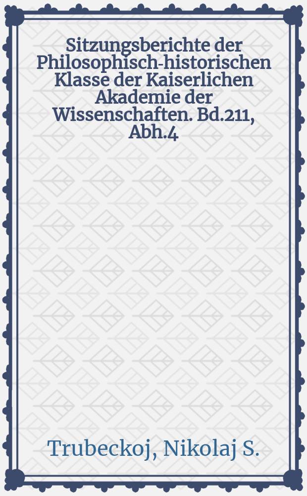 Sitzungsberichte der Philosophisch-historischen Klasse der Kaiserlichen Akademie der Wissenschaften. Bd.211, Abh.4 : Polabische Studien