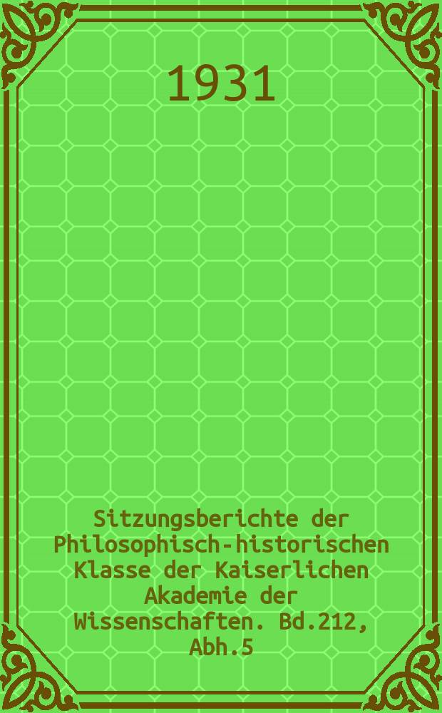 Sitzungsberichte der Philosophisch-historischen Klasse der Kaiserlichen Akademie der Wissenschaften. Bd.212, Abh.5 : Die Entstehung der Gotteslehre des Aristoteles