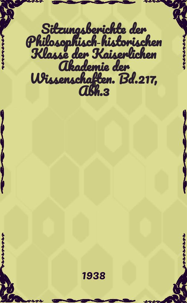 Sitzungsberichte der Philosophisch-historischen Klasse der Kaiserlichen Akademie der Wissenschaften. Bd.217, Abh.3 : Forschungen zu den deutschen Rechtsb&uuml;chern