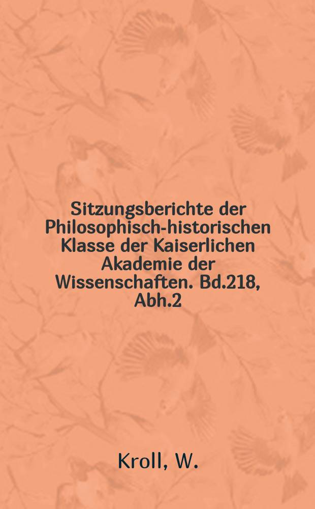 Sitzungsberichte der Philosophisch-historischen Klasse der Kaiserlichen Akademie der Wissenschaften. Bd.218, Abh.2 : Zur Geschichte der aristotelischen Zoologie