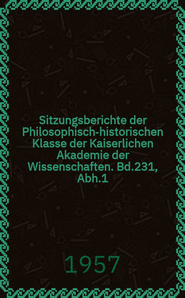 Sitzungsberichte der Philosophisch-historischen Klasse der Kaiserlichen Akademie der Wissenschaften. Bd.231, Abh.1 : Weta und das Lederkunsthandwerk im Alten Reich