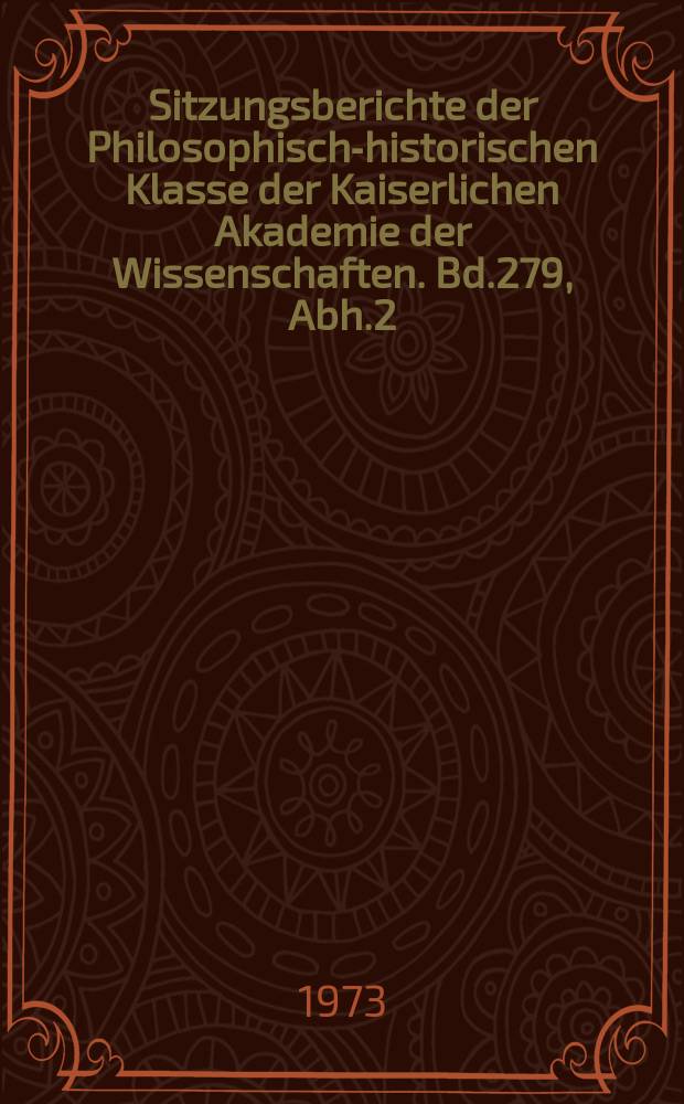 Sitzungsberichte der Philosophisch-historischen Klasse der Kaiserlichen Akademie der Wissenschaften. Bd.279, Abh.2 : Verwandlungskulte, Volkssagen und Mythen