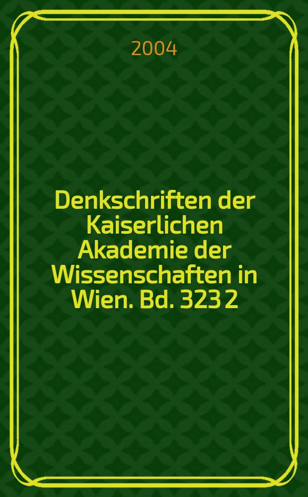 Denkschriften der Kaiserlichen Akademie der Wissenschaften in Wien. Bd. 323 [2] : The Spitzer manuscript