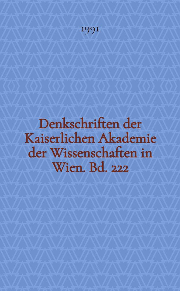 Denkschriften der Kaiserlichen Akademie der Wissenschaften in Wien. Bd. 222 : Studies in the Buddhist epistemological tradition