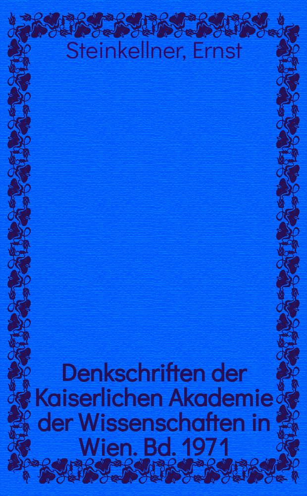 Denkschriften der Kaiserlichen Akademie der Wissenschaften in Wien. Bd. 197 [1] : Nachweis der Wiedergeburt
