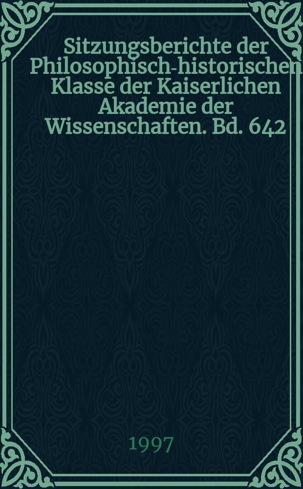 Sitzungsberichte der Philosophisch-historischen Klasse der Kaiserlichen Akademie der Wissenschaften. Bd. 642 : Studies in Hinduism
