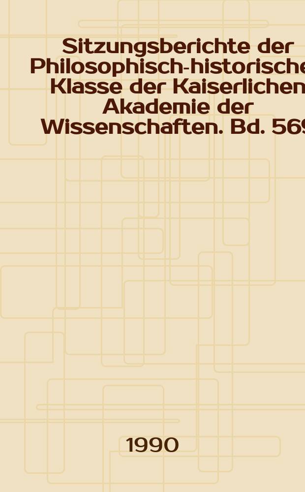 Sitzungsberichte der Philosophisch-historischen Klasse der Kaiserlichen Akademie der Wissenschaften. Bd. 569 : Bu-ston's history of Buddhism in Tibet