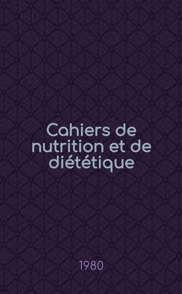 Cahiers de nutrition et de diététique