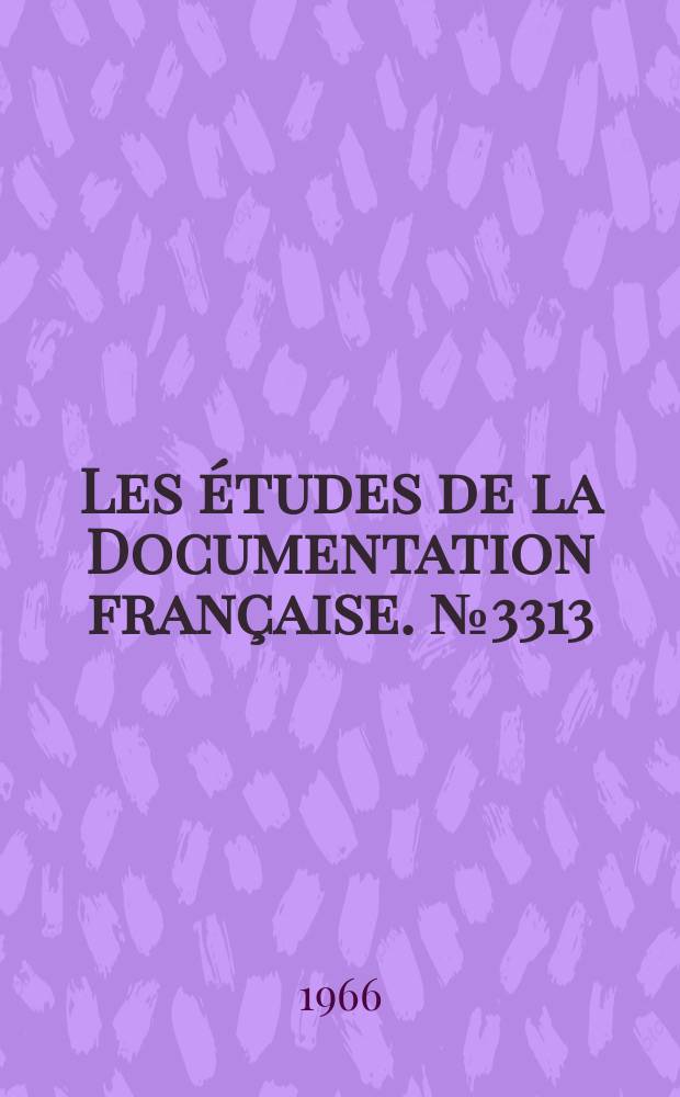 Les études de la Documentation française. № 3313