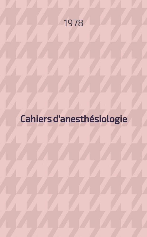 Cahiers d'anesthésiologie