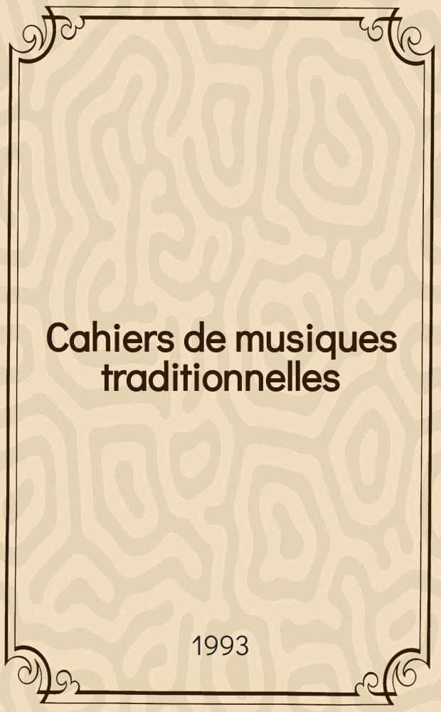Cahiers de musiques traditionnelles