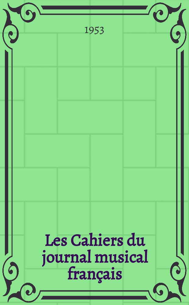 Les Cahiers du journal musical français