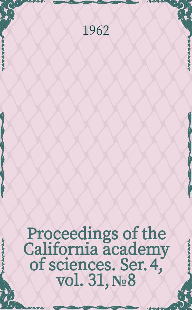 Proceedings of the California academy of sciences. Ser. 4, vol. 31, № 8 : On some earthworms of Fisen's collection
