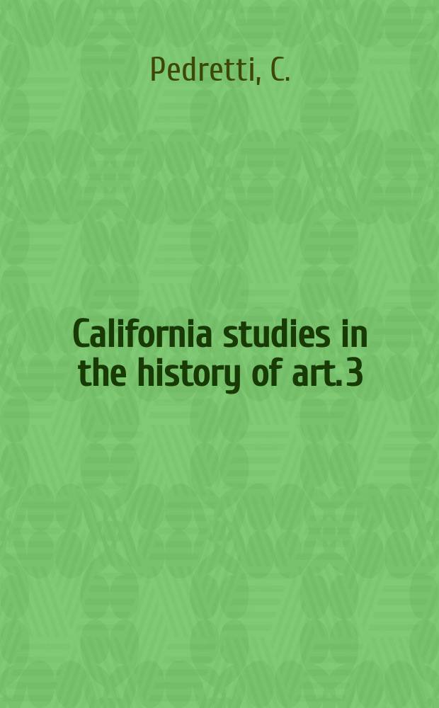 California studies in the history of art. 3 : Leonardo da Vinci on painting